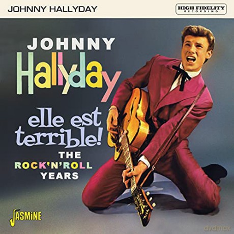 Johnny Hallyday: Elle Est Terrible! The Rock N Roll Years [CD]