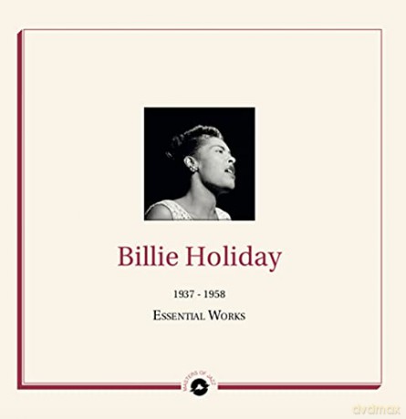 Billie Holiday: Essential Works 1937-1958 [2xWinyl]