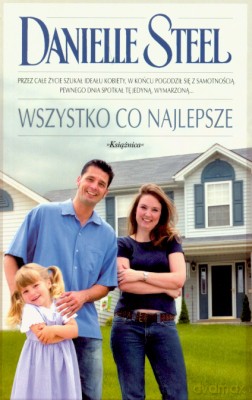 Wszystko Co Najlepsze Miniatura - Danielle Steel [KSIĄŻKA]
