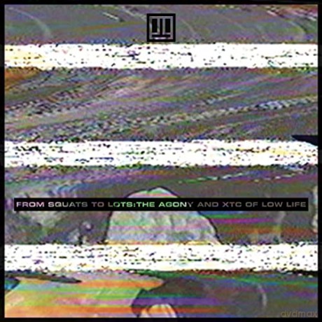 Low Life: From Squats To Lots: The Agony And Xtc Of Low Life [CD]