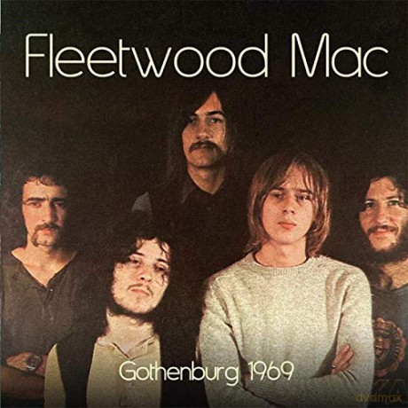 Fleetwood Mac: Gothenburg 1969 [CD]