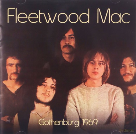 Fleetwood Mac: Gothenburg 1969 [CD]