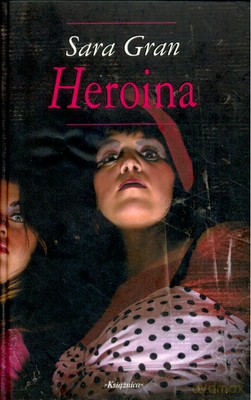 Heroina (twarda) - Sara Gran [KSIĄŻKA]