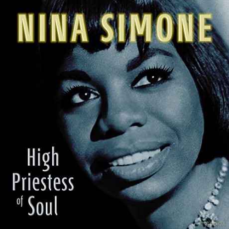 Nina Simone: High Priestess Of Soul [Winyl]