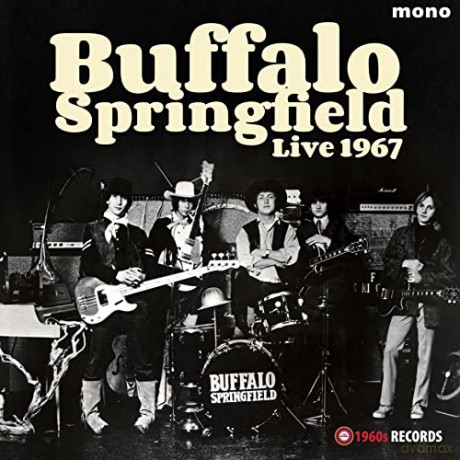 Buffalo Springfield: Live 1967 [Winyl]