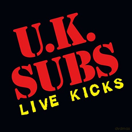 Uk Subs: Live Kicks [CD]
