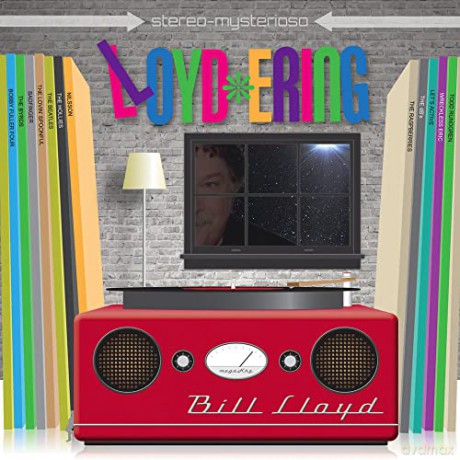 Bill Lloyd: Lloyd-Ering [CD]