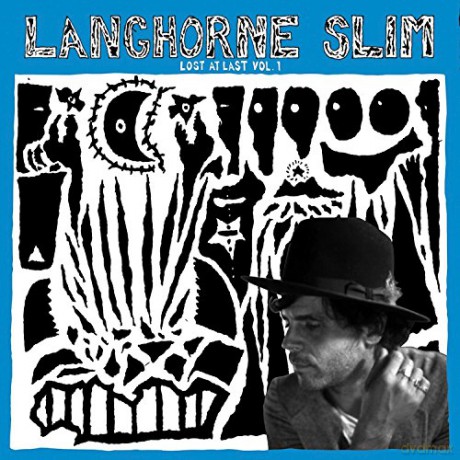 Langhorne Slim: Lost At Last Vol. 1 [Winyl]
