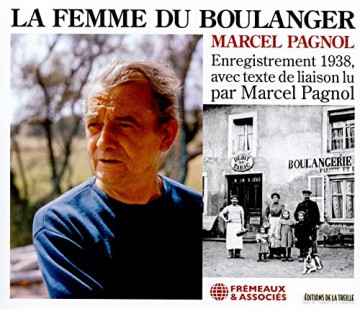 La Femme Du Boulanger: Marcel Pagnol [2CD]