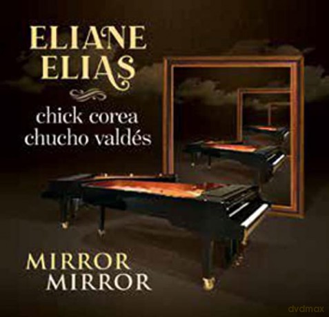 Eliane Elias: Mirror Mirror [CD]