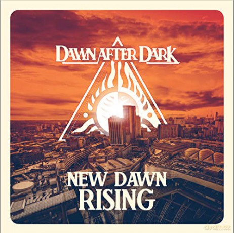 Dawn After Dark: New Dawn Rising [CD]