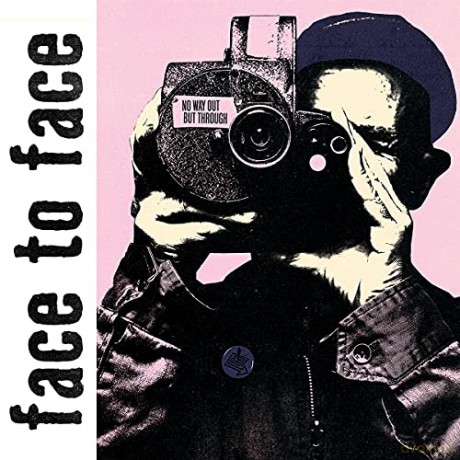 Face To Face: No Way Out But Through [CD]