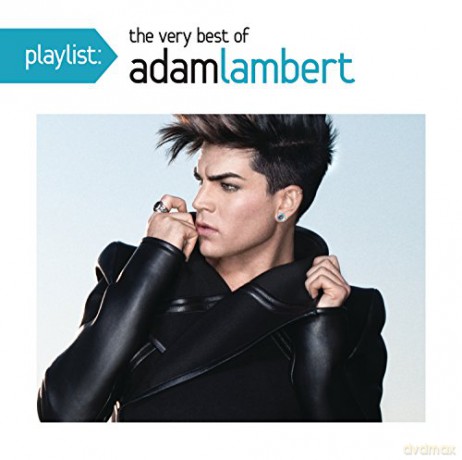 Adam Lambert: Playlist: Very Best Of Adam Lambert [CD]