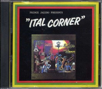 Prince Jazzbo: Presents Ital Corner [CD]