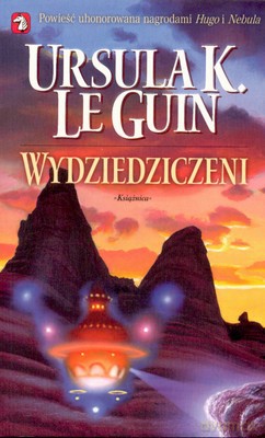 Wydziedziczeni - Ursula K. Le Guin [KSIĄŻKA]