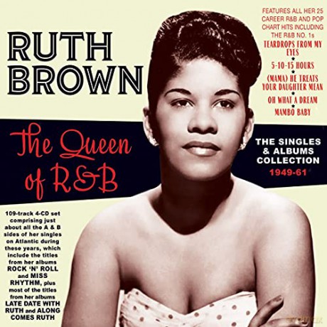 Ruth Brown: Queen Of R&B: The Singles & Albums Collection 1949-61 [4CD]