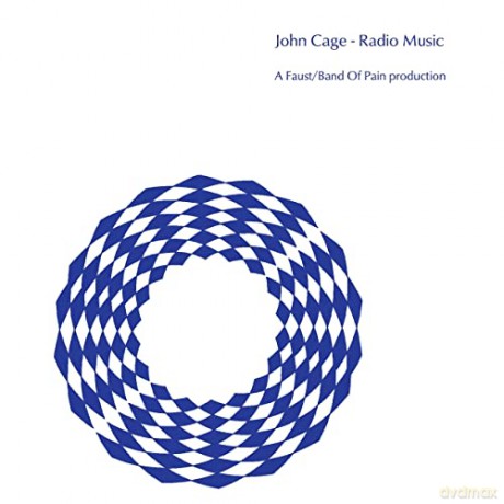 John Cage: Radio Music (Performed By Faust/Band Of Pain) [CD]
