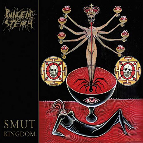 Pungent Stench: Smut Kingdom [Winyl]