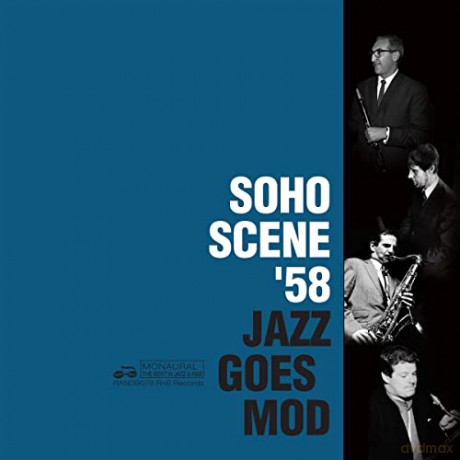 Soho Scene 58 (Jazz Goes Mod) [2CD]