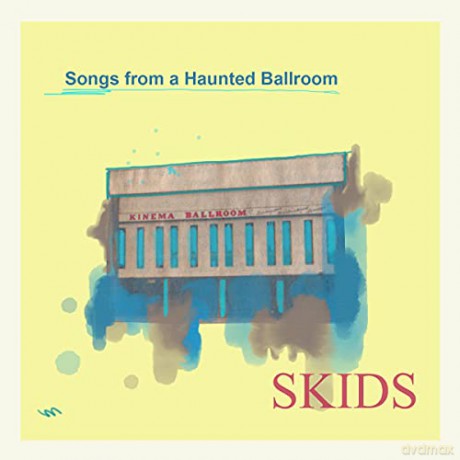 Skids: Songs From A Haunted Ballroom [Winyl]