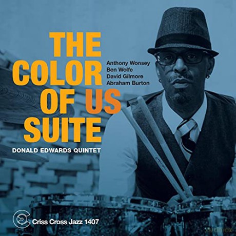 Donald Edwards Quintet: The Color Of Us Suite [CD]