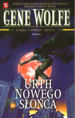 Urth Nowego Słońca - Gene Wolfe [KSIĄŻKA]