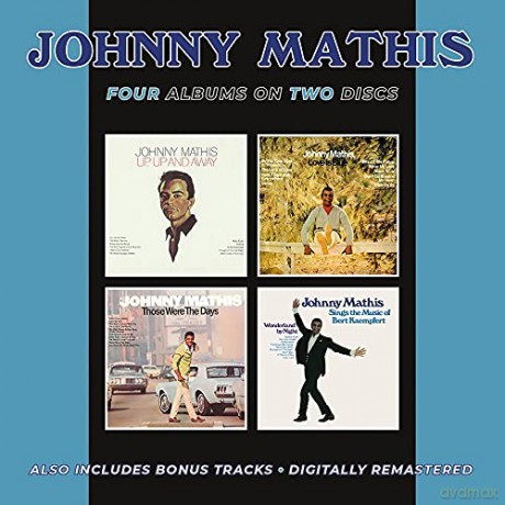 Johnny Mathis: Up / Up And Away / Love Is Blue / Those Were The Days / Sings The Music Of Bert Kaempfert [2CD]