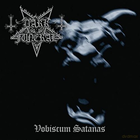 Dark Funeral: Vobiscum Satanas [CD]