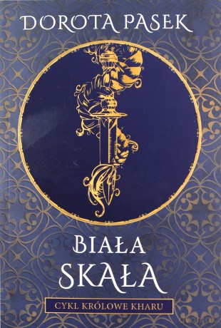 Biała Skała - Dorota Pasek [KSIĄŻKA]