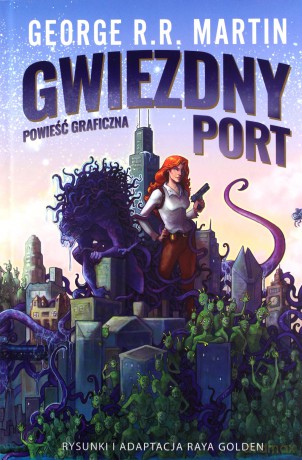 Gwiezdny port - George R.R. Martin [KSIĄŻKA]