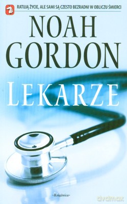 Lekarze - Noah Gordon [KSIĄŻKA]