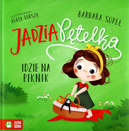 Jadzia Pętelka idzie na piknik - Barbara Supeł [KSIĄŻKA]