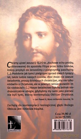 Jaśniejące blaskiem Oblicze Niewidzialnego - Abp Henryk J. Muszyński [KSIĄŻKA]