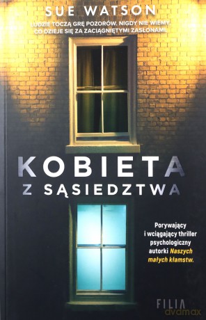 Kobieta z sąsiedztwa - Sue Watson [KSIĄŻKA]