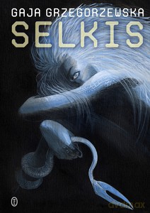 Selkis - Gaja Grzegorzewska [KSIĄŻKA]