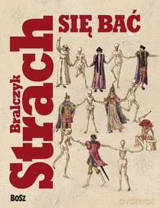 Strach się bać - Jerzy Bralczyk, prof. [KSIĄŻKA]