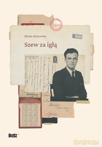 Szew za igłą - Marta Hożewska [KSIĄŻKA]