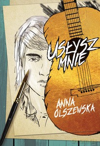 Usłysz mnie - Anna Olszewska [KSIĄŻKA]