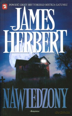 Nawiedzony - James Herbert [KSIĄŻKA]