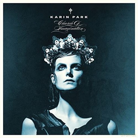 Karin Park: Church Of Imagination (digipack) [CD]