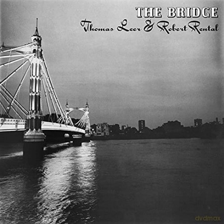 The Bridge: Thomas Leer Robert Rental [Winyl]