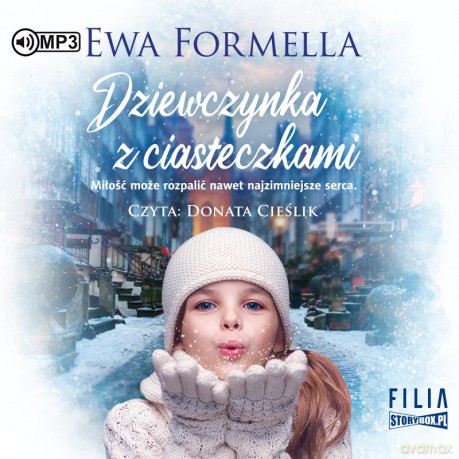 Dziewczynka z ciasteczkami - Ewa Formella [AUDIOBOOK]