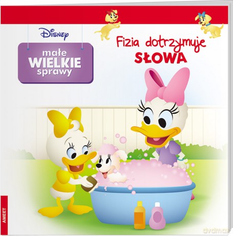Małe wielkie sprawy Fizia dotrzymuje słowa Disney GRO-9114 [KSIĄŻKA]
