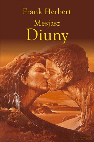 Mesjasz Diuny. Kroniki Diuny (Tom 2) - Frank Herbert [KSIĄŻKA]