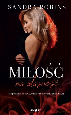 Miłość na własność - Sandra Robins [KSIĄŻKA]