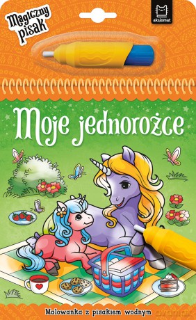 Moje jednorożce. Malowanka z pisakiem wodnym [KSIĄŻKA]
