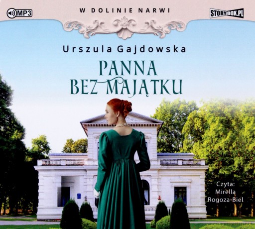 Panna bez majątku. W dolinie Narwi (Tom 2) - Urszula Gajdowska [AUDIOBOOK]