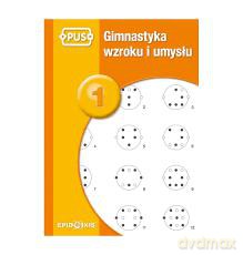 PUS Gimnastyka Wzroku i Umysłu 1 - Agata Indrychowska [KSIĄŻKA]