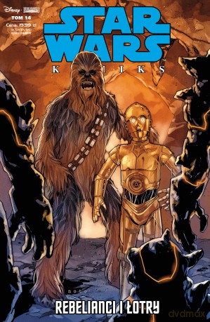 Rebelianci i łotry. Star Wars Komiks (Tom 14) - Greg Pak, Phil Noto [KOMIKS]