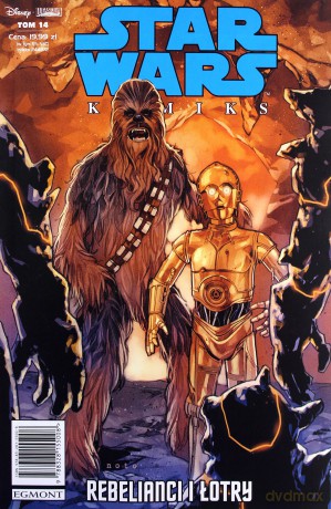 Rebelianci i łotry. Star Wars Komiks (Tom 14) - Greg Pak, Phil Noto [KOMIKS]
